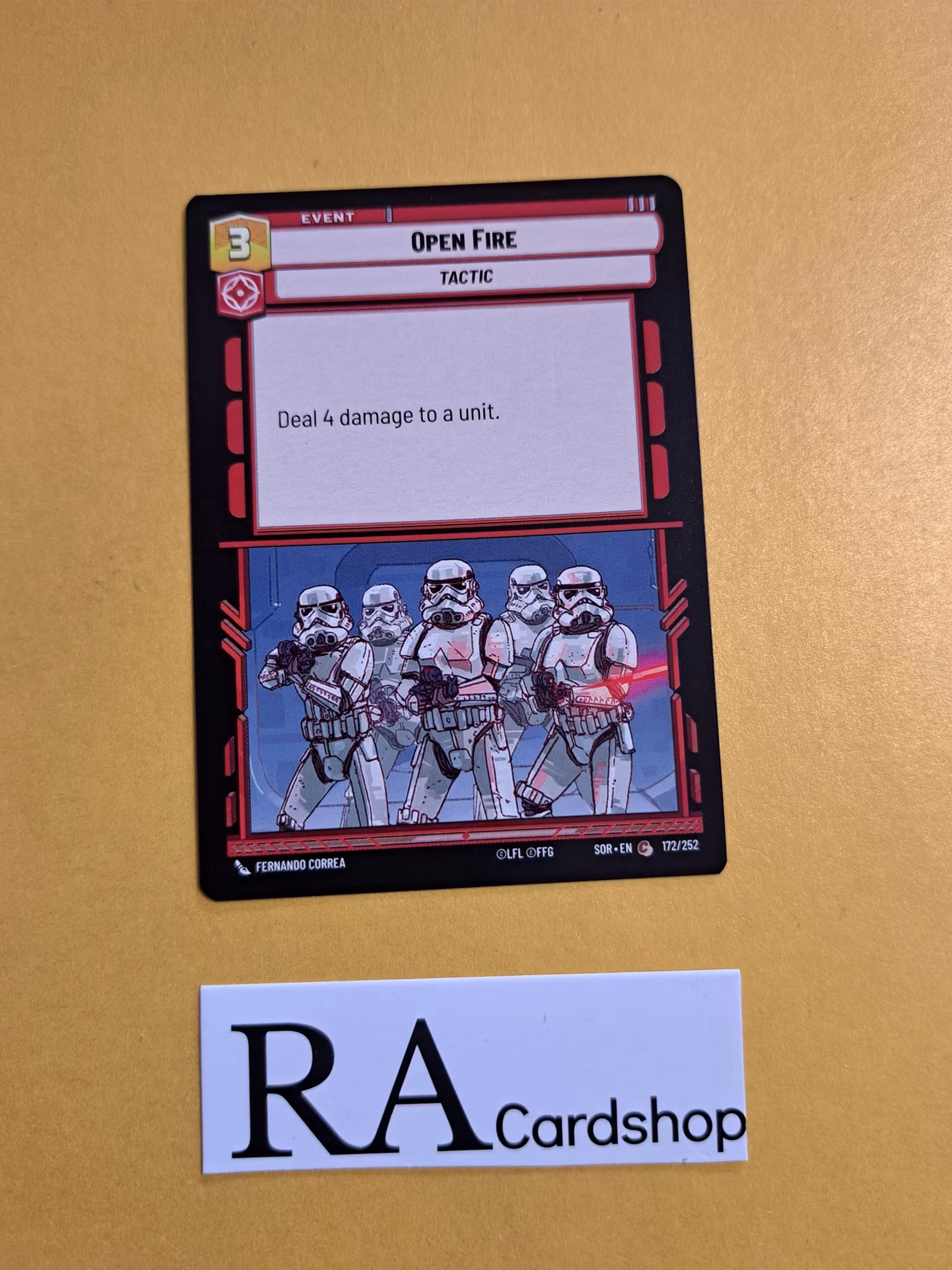 Open Fire Common 172/252 Spark of the Rebellion (SOR) Star Wars Unlimited