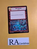 Keep Fighting Common 169/252 Spark of the Rebellion (SOR) Star Wars Unlimited