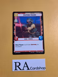 SpecForce Soldier Common 140/252 Spark of the Rebellion (SOR) Star Wars Unlimited