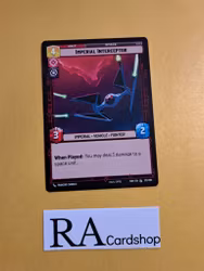 Imperial Interceptor Common 132/252 Spark of the Rebellion (SOR) Star Wars Unlimited