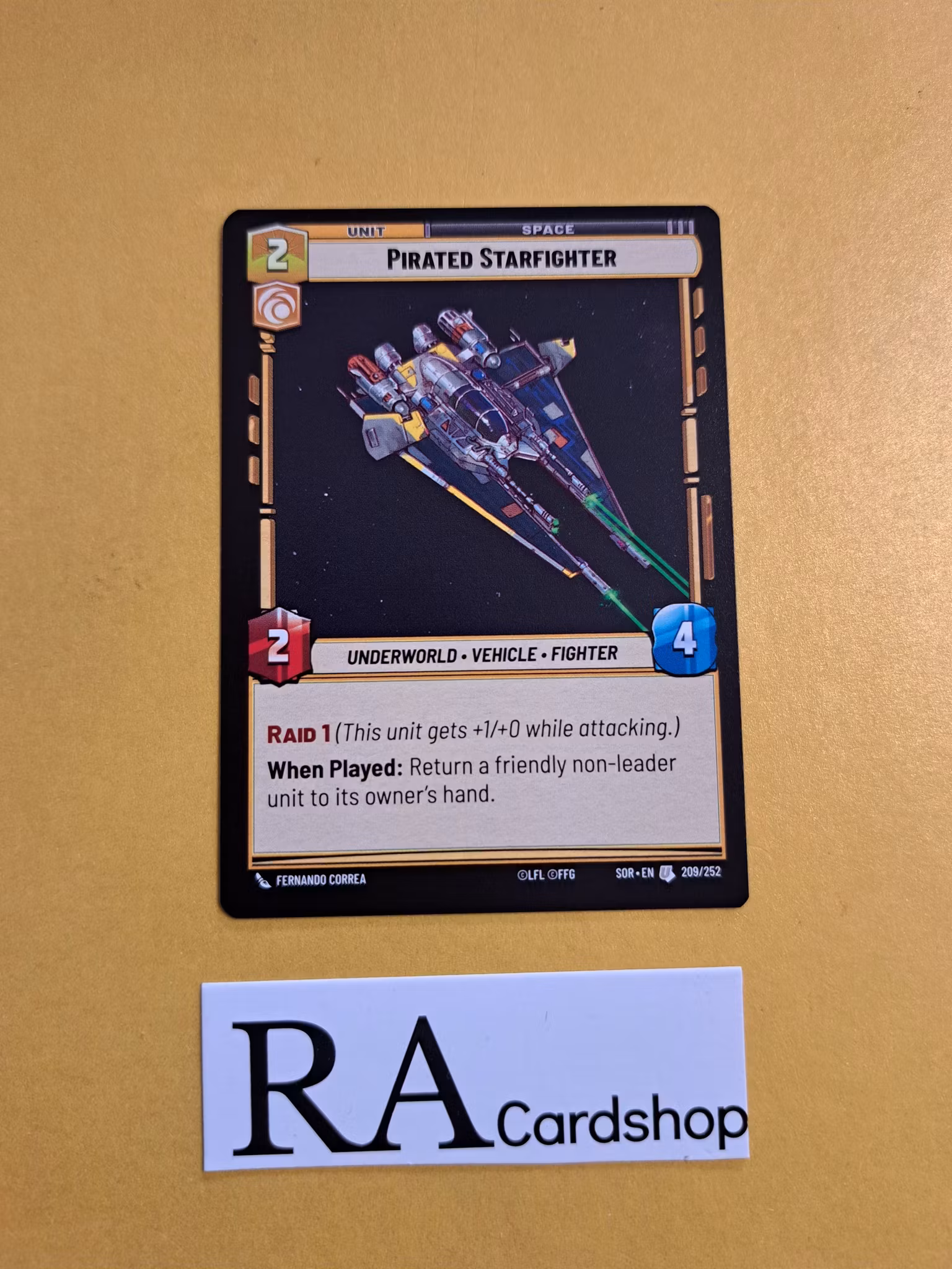Pirated Starfighter Uncommon 209/252 Spark of the Rebellion (SOR) Star Wars Unlimited