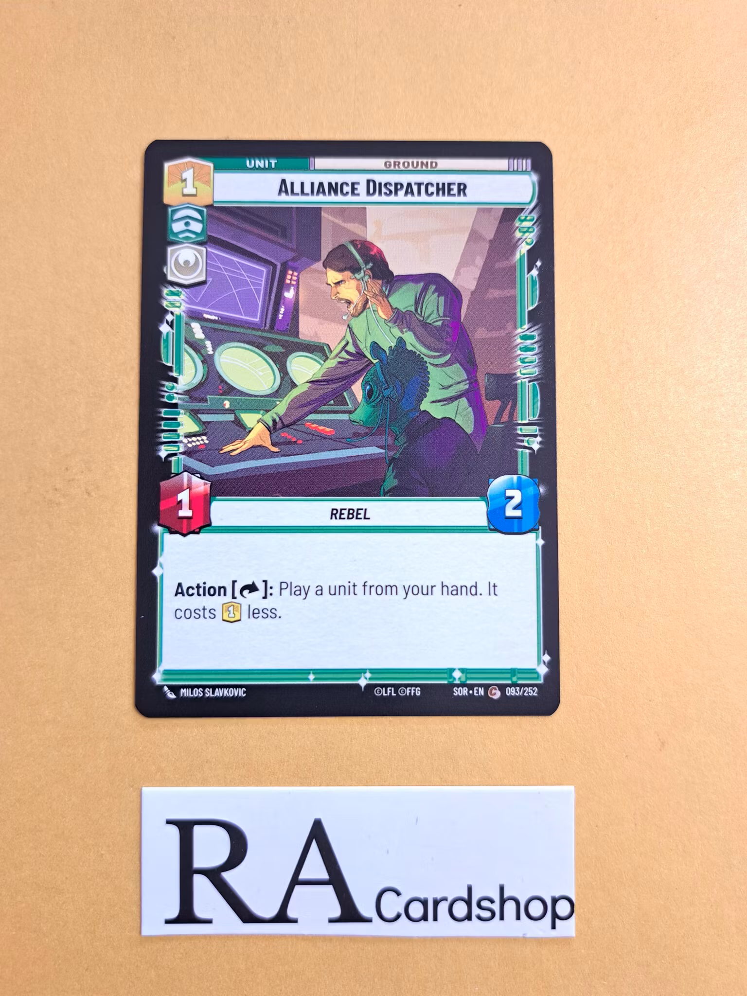 Alliance Dispatcher Common 093/252 Spark of the Rebellion (SOR) Star Wars Unlimited