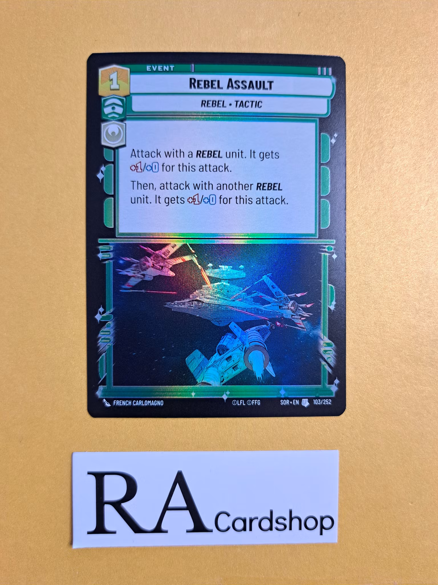 Rebel Assault Uncommon Foil 103/252 Spark of the Rebellion (SOR) Star Wars Unlimited