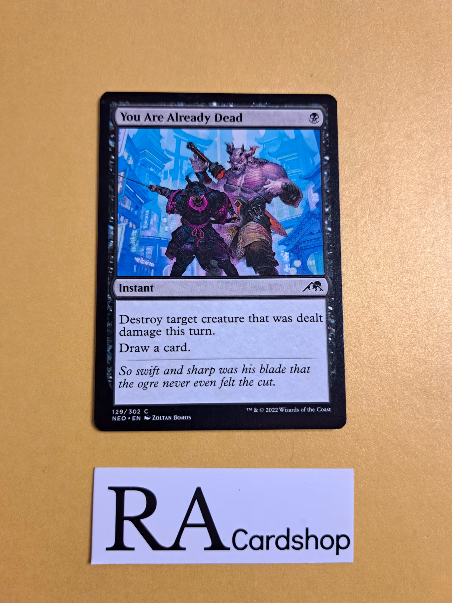 You are Already Dead Common 129/302 Kamigawa: Neon Dynasty (NEO) Magic the Gathering