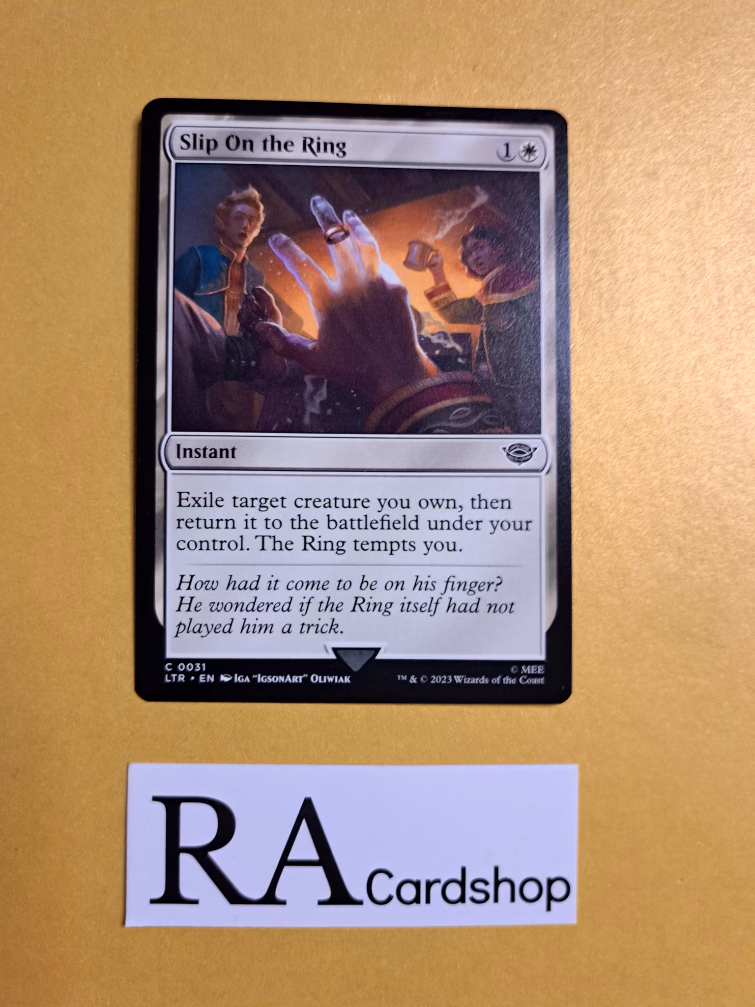 Slip on the Ring Common 0031 The Lord of the Rings Tales of Middle-earth (LTR) Magic the Gathering