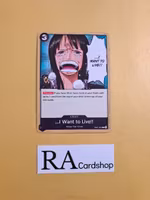 ...I Want to Live!! Common EB01-050 Memorial Collection One Piece Card Game