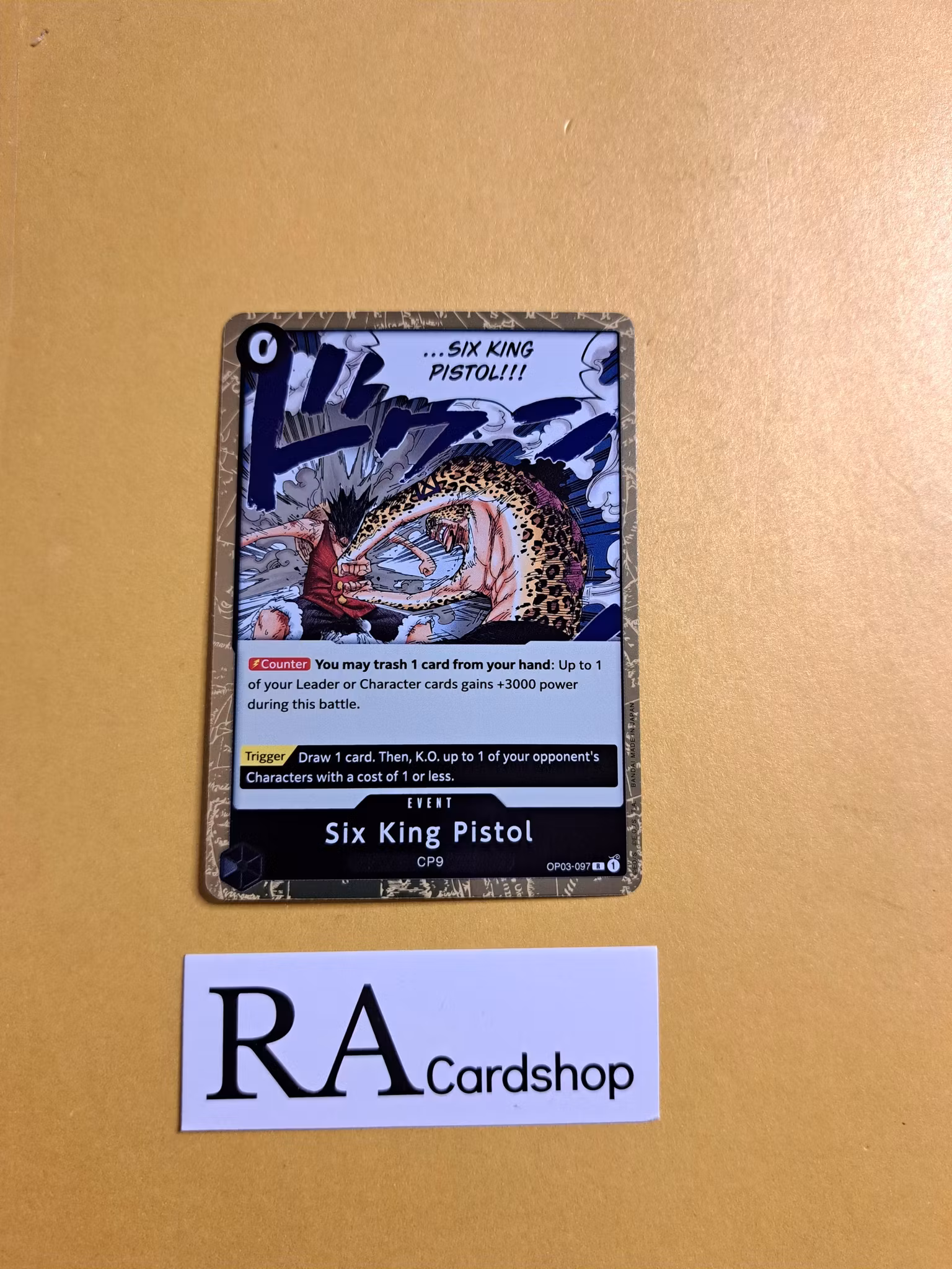Six King Pistol Rare OP03-097 Pillar of Strenght One Piece Card Game