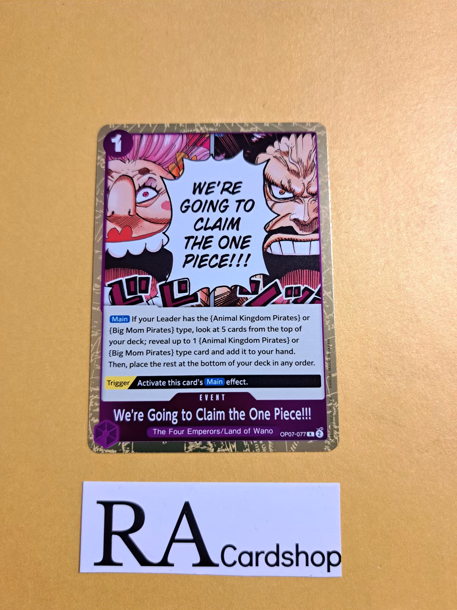 Were Going to Claim the One Piece!!! Rare Foil OP07-077 500 Years Into The Future One Piece Card Game