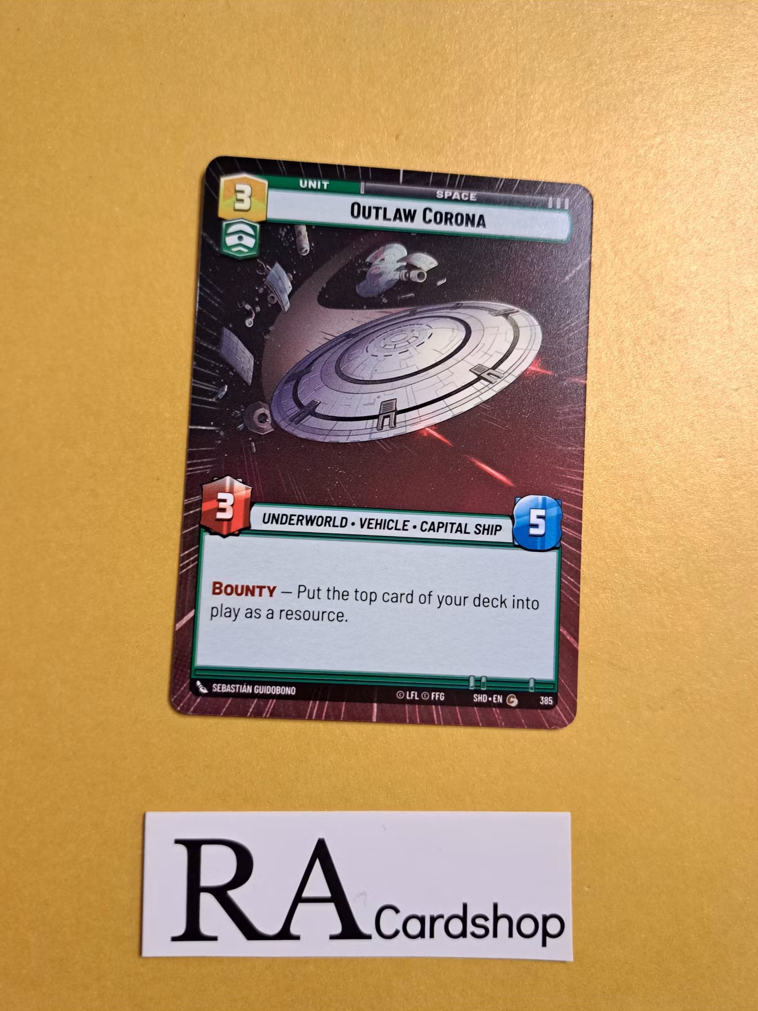 Outlaw Corona Common Hyper 385 Shadows of the Galaxy Star Wars Unlimited TCG