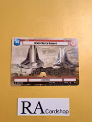 Death Watch Hideout / Experience Token Common Hyper 301 Shadows of the Galaxy Star Wars Unlimited TCG
