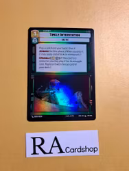 Timely Intervention Common Foil 129/262 Shadows of the Galaxy (SHD) Star Wars Unlimited TCG
