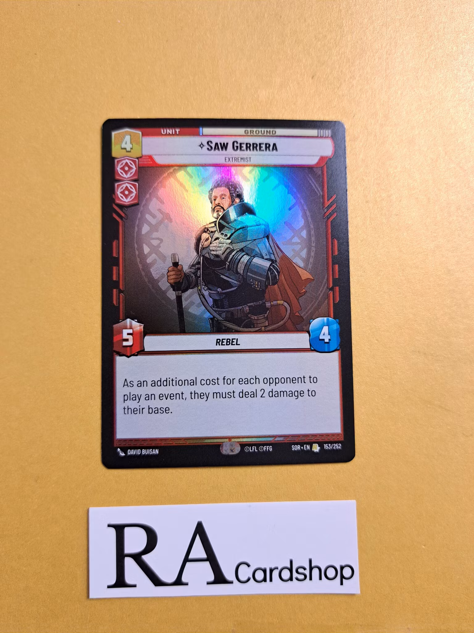 Saw Gerrera Rare Foil 153/252 Spark of the Rebellion (SOR) Star Wars Unlimited