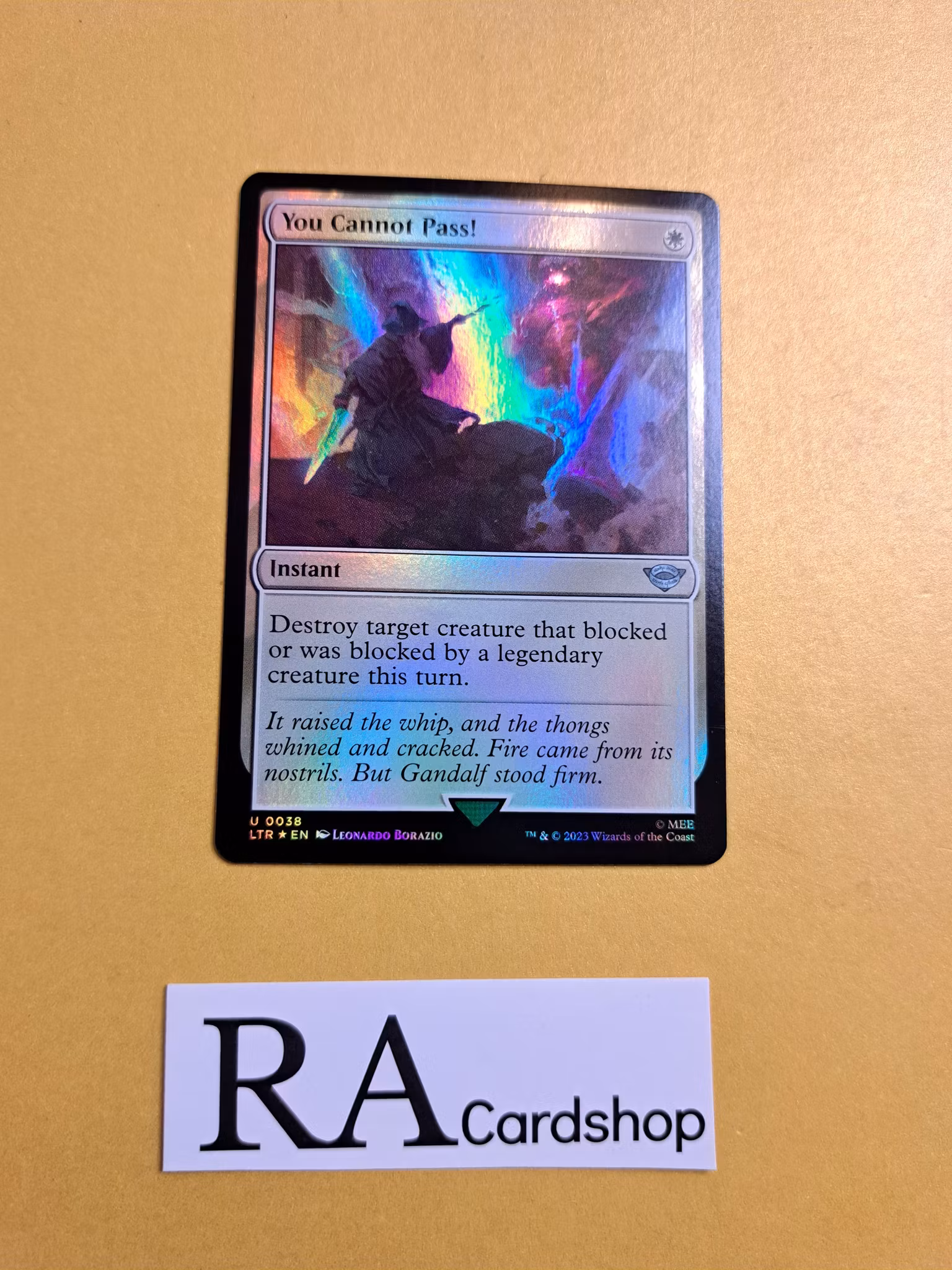 You Cannot Pass! Uncommon Foil 0038 The Lord of the Rings Tales of Middle-earth Magic the Gathering
