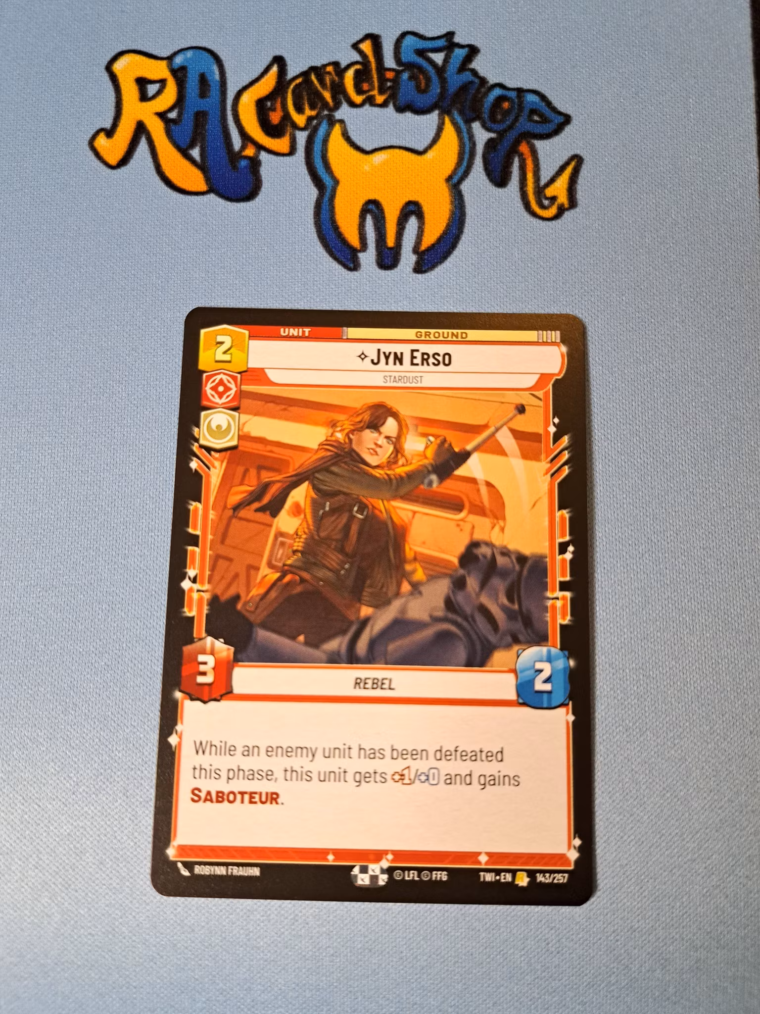 Jyn Erso Rare 143/257 Twilight of the Republic (TWI) Star Wars Unlimited TCG