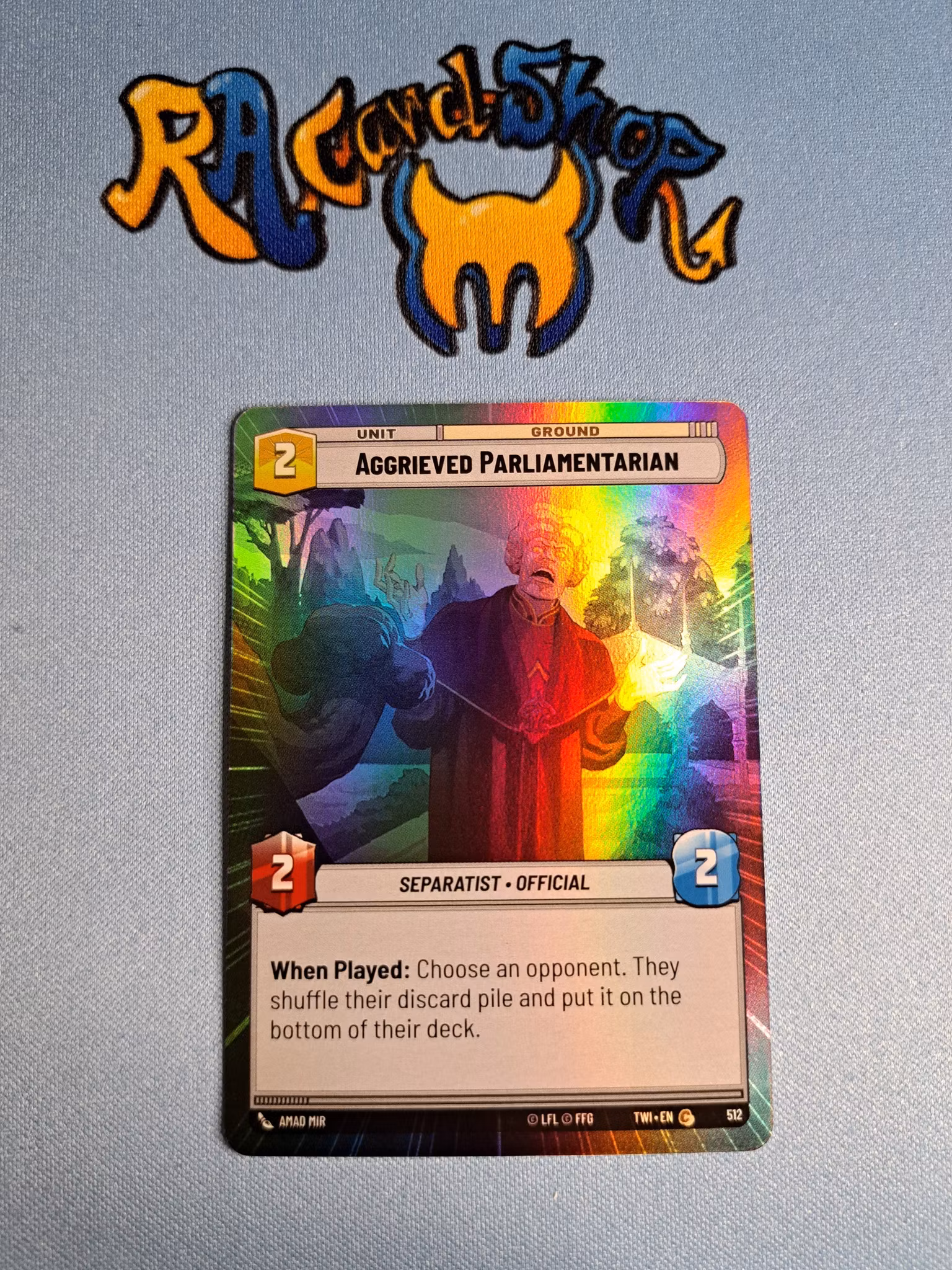 Aggrieved Parliamentarian Common Hyper Foil 512 Twilight of the Republic (TWI) Star Wars Unlimited TCG