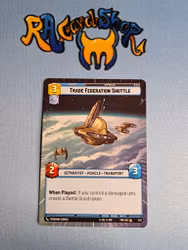Trade Federation Shuttle Common Hyper 333 Twilight of the Republic (TWI) Star Wars Unlimited TCG