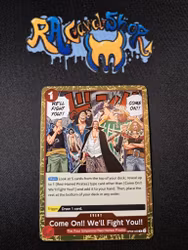 Come On!! Well Fight You!! Rare OP09-020 Emperors in the New World One Piece Card Game
