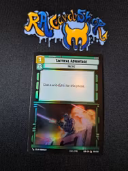 Tactical Advantage Common Foil 124/262 Spark of the Rebellion (SOR) Star Wars Unlimited