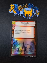 Rallying Cry Uncommon Foil 154/252 Spark of the Rebellion (SOR) Star Wars Unlimited
