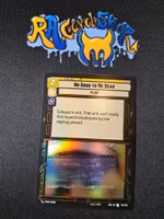 No good to me dead Uncommon Foil 186/252 Spark of the Rebellion (SOR) Star Wars Unlimited