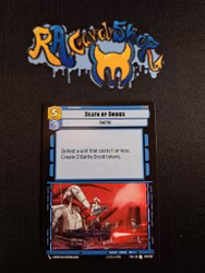 Death by Droids Uncommon 076/257 Twilight of the Republic (TWI) Star Wars Unlimited TCG