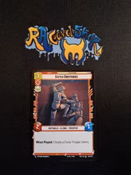 Batch Brothers Common 144/257 Twilight of the Republic (TWI) Star Wars Unlimited TCG