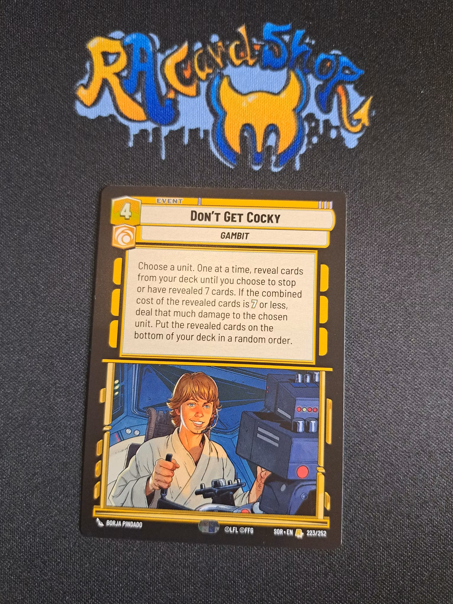 Dont Get Cocky Rare 223/252 Spark of the Rebellion (SOR) Star Wars Unlimited