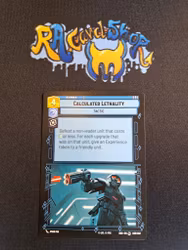 Calculated Lethality Special 039/262 Shadows of the Galaxy SHD Star Wars Unlimited TCG