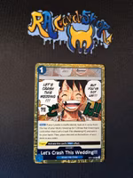 Lets Crash This Wedding!!! Rare OP11-060 A Fist of Divine Speed One Piece Card Game