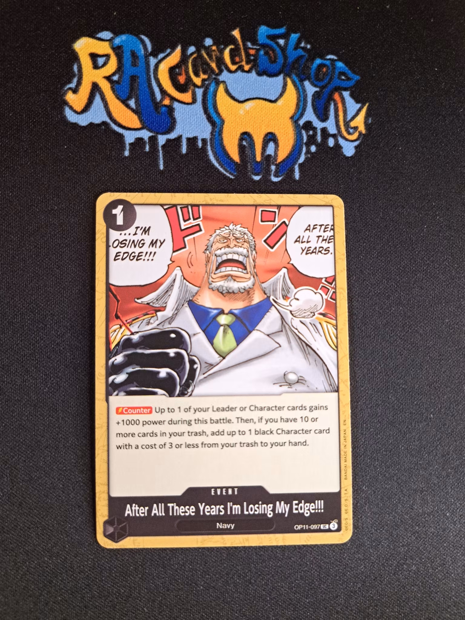 After All These Years Im Losing My Edge!!! Uncommon OP11-097 A Fist of Divine Speed One Piece Card Game