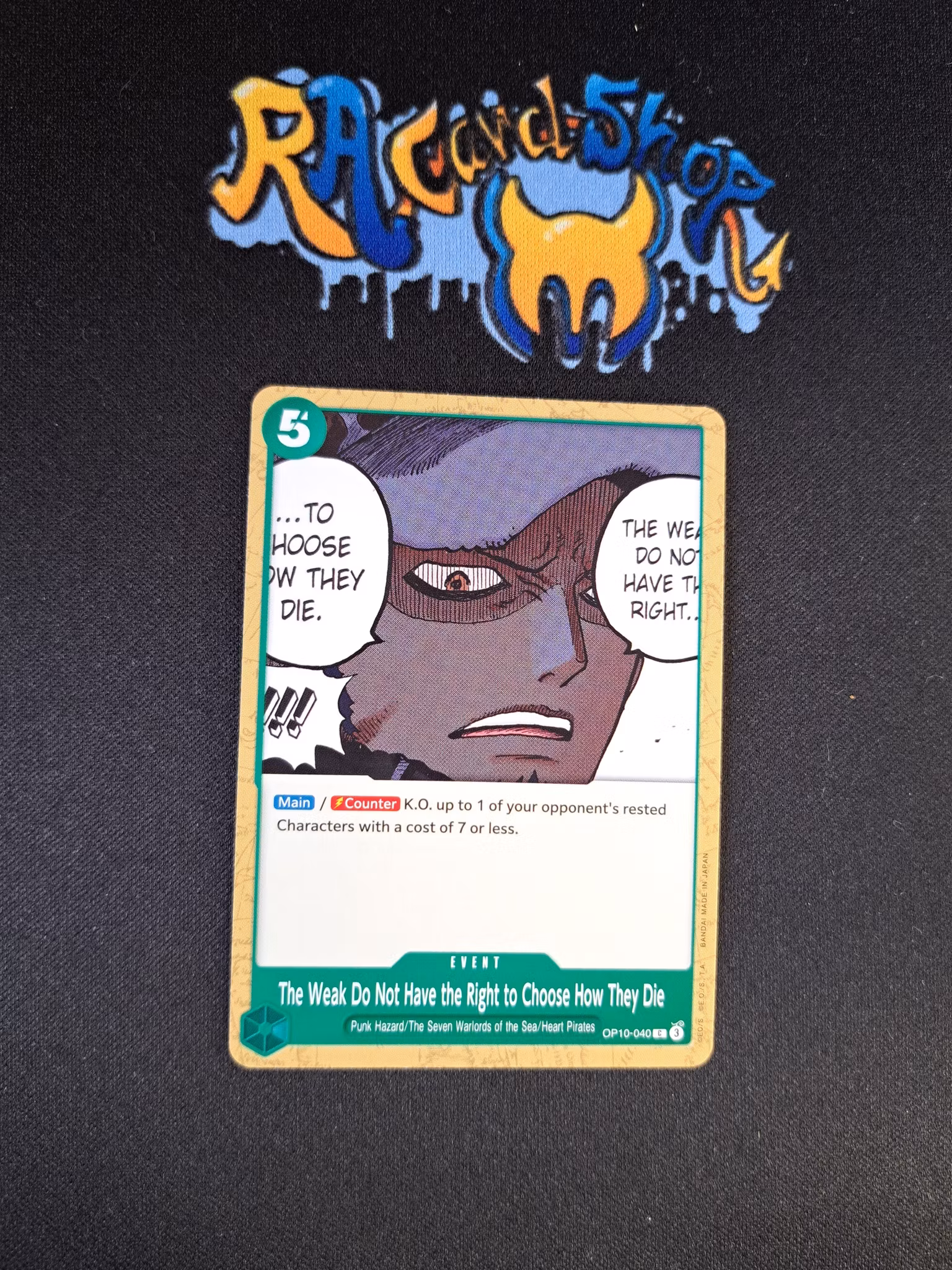 The Weak Do Not Have the Right to Choose How They Die Uncommon OP10-040 Royal Blood One Piece Card Game TCG CCG