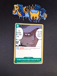 The Weak Do Not Have the Right to Choose How They Die Uncommon OP10-040 Royal Blood One Piece Card Game TCG CCG