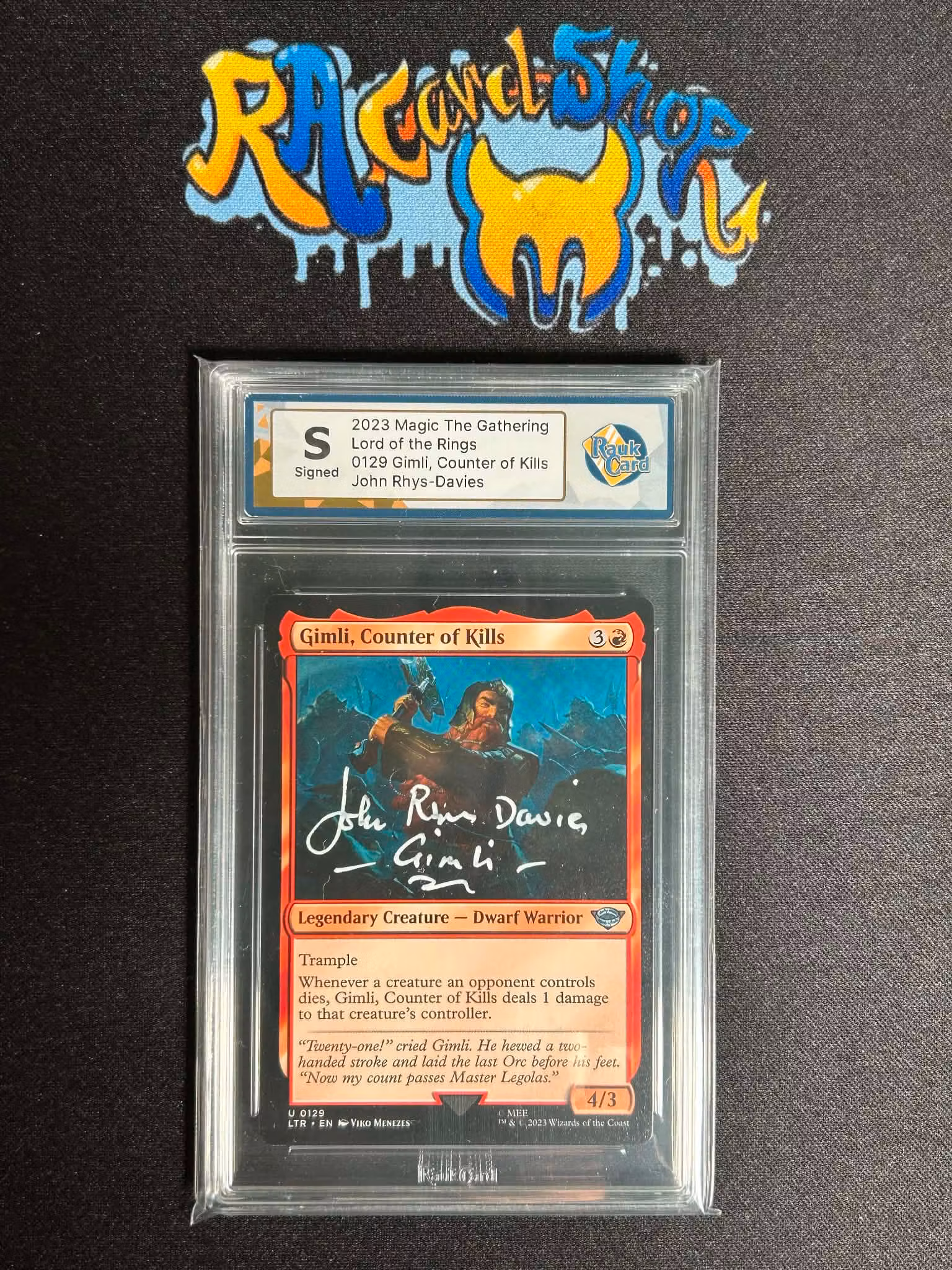 Gimli Counter of Kills Signed By John Rhys Davies Magic Graded Card RaukCard