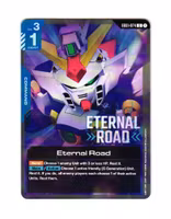 Eternal Road Uncommon EB01-074 Eternal Nexus (EB 01) Gundam