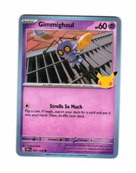 Gimmighoul Holo Common 081/128 30th Anniversary Pokemon