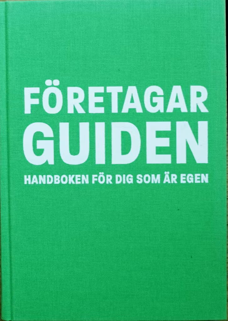Företagarguiden - Handboken för dig som är egen (2014)