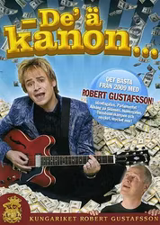 De Ä' Kanon... - Det Bästa Från 2009 Med Robert Gustafsson! (Beg. DVD)