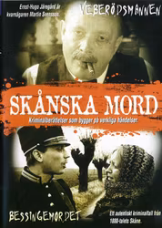Skånska Mord - Veberödsmannen / Bessingemordet (DVD)