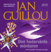 Den hedervärde mördaren - Jan Guillou (Ljudbok)