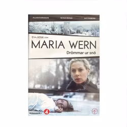Maria Wern - Drömmar Ur Snö (DVD)