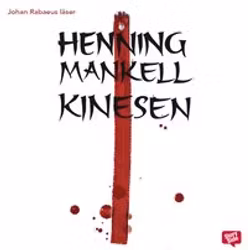 Kinesen - Henning Mankell (Ljudbok)