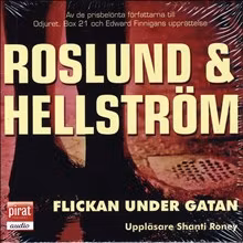 Flickan under gatan - Roslund & Hellström (Ljudbok)