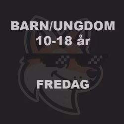 Barn / Ungdom 10-18 år Fredag