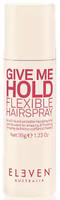 Eleven Australia Give Me Hold Flexible Hairspray 35g