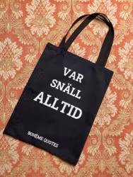 Tygkasse Bohème Quotes - Var Snäll Alltid