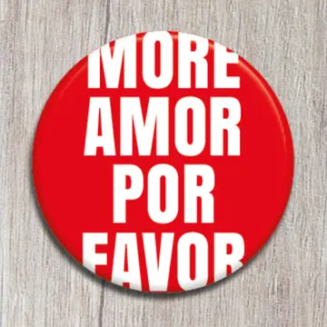 More amor por favor knapp