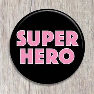 Super hero knapp