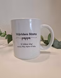 Världens Bästa Pappa Vi älskar dig valfri text