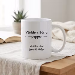 Mugg- Världens Bästa Pappa valfri liten text