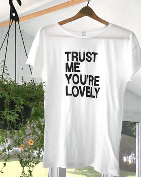 Trøje - Trust me you're lovely